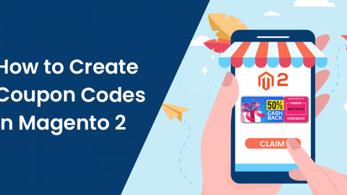 How-to-Create-Coupon-Codes-in-Magento-2-1200x675